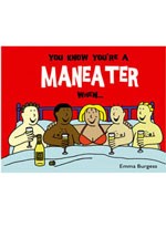 You Know you're a Maneater €3,55